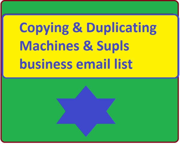 Copying & Duplicating Machines & Supls Specific Special Email Data