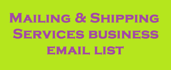 Mailing & Shipping Services Specific Special Email Data