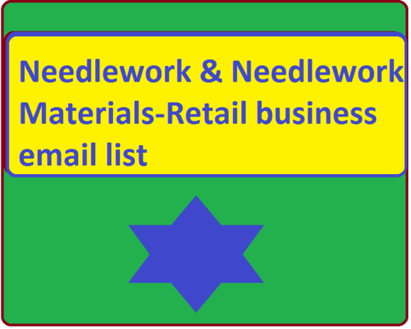 Needlework & Needlework Materials-Retail Specific Special Email Data