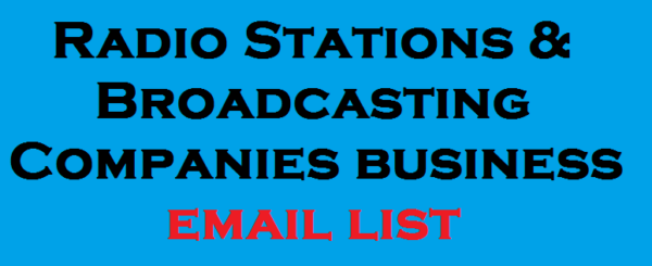 Radio Stations & Broadcasting Companies Specific Special Email Data