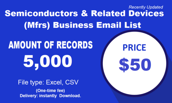 Semiconductors & Related Devices (Mfrs) Specific Special Email Data