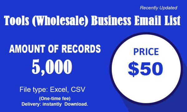 Tools (Wholesale) Specific Special Email Data