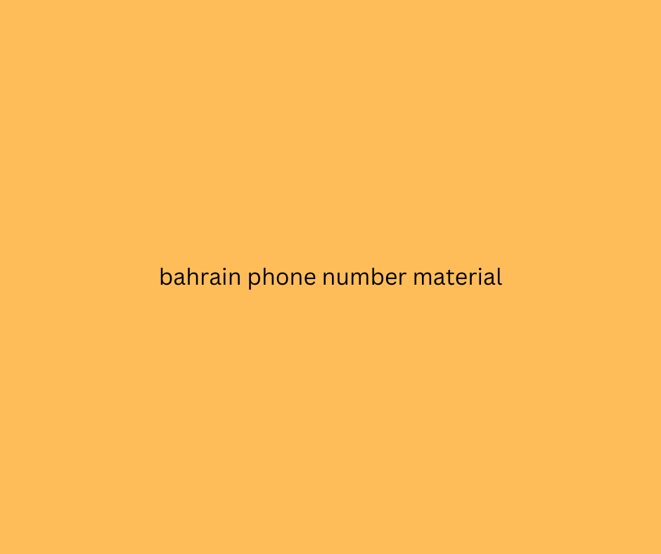 bahrain phone number material