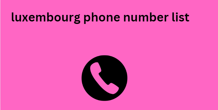 luxembourg phone number list