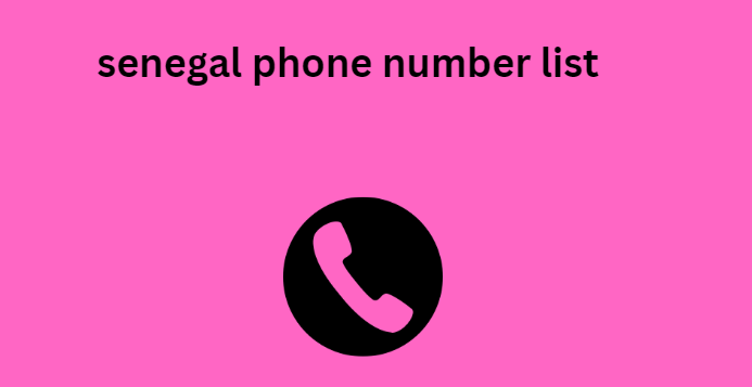 senegal phone number list